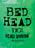 Tigi Bed Head - Gel